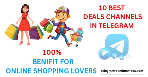 10 best telegram deals channels in 2025- 100% benefit for online shopping lovers, featuring a shopping boy, a woman with bags, and Telegram logo.